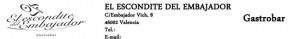 EL ESCONDITE DEL EMBAJADOR